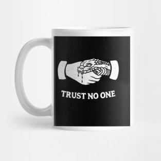 Trust No One Mug